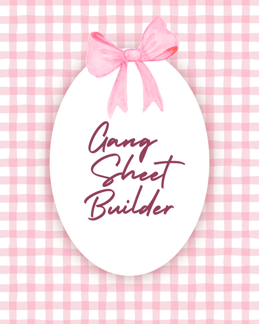 Gang Sheet Builder