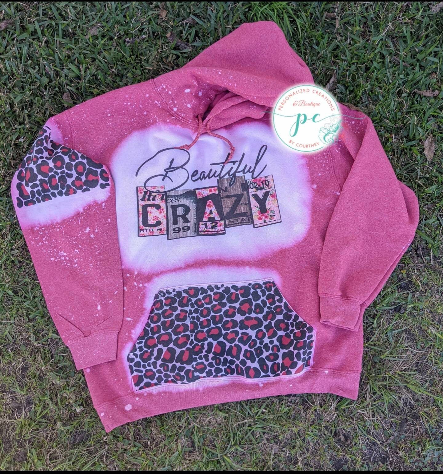 Beautiful Crazy Hoodie