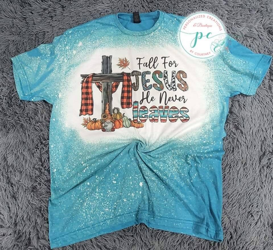 Fall for Jesus,  He never leaves