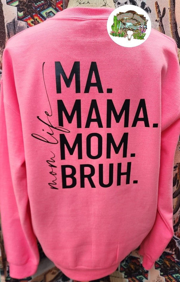 Bruh - Formally known as mom